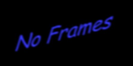  No Frames